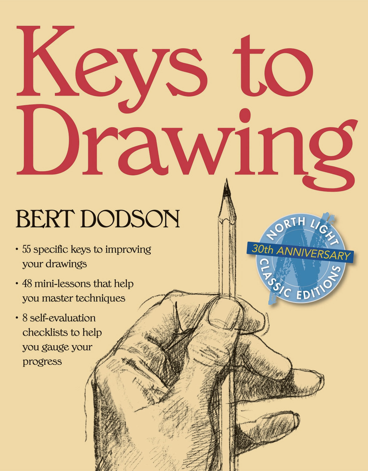 Keys To Drawing By Bert Dodson