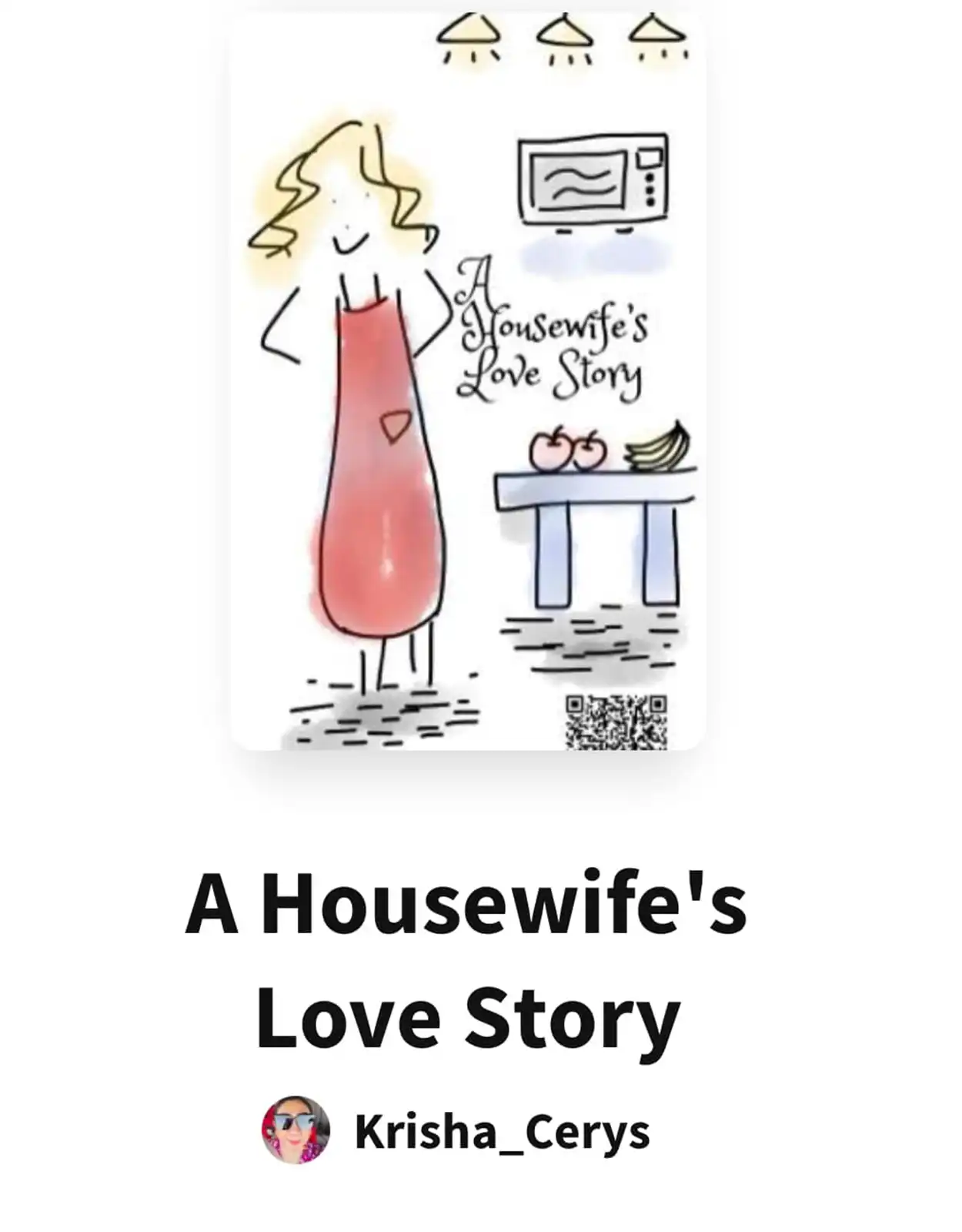 A Housewife's Love Story by K.M. Jader